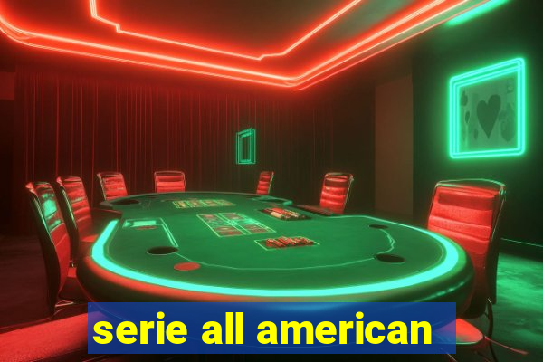 serie all american